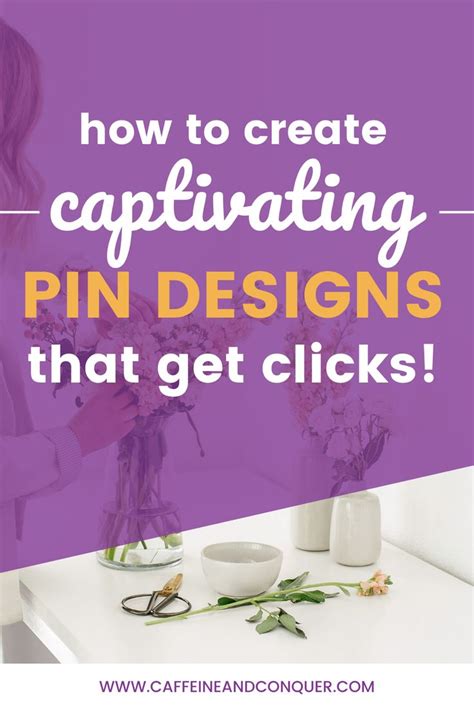 how to create captivating pins that get clicks pinterest for business pinterest marketing