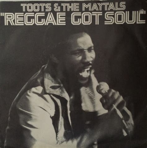 Toots And The Maytals Reggae Got Soul 1976 Vinyl Discogs