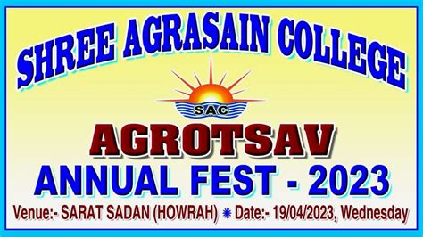 Agrotsav Annual Fest 2023 Shree Agrasain College Date 19th