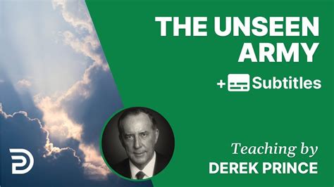 The Unseen Army Part 44 Derek Prince Devotions Youtube My