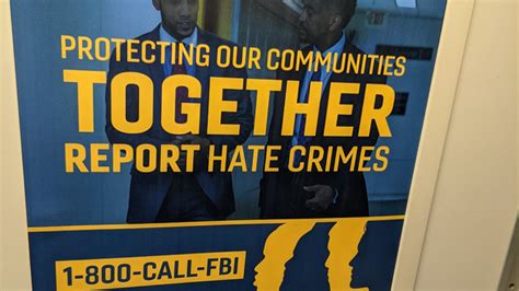 No Place In Our Society Fbi Launches New Hate Crimes Awareness Campaign In The Dmv Area