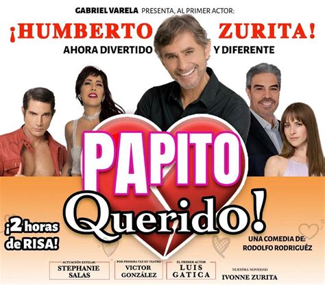 Papito Querido Teatro Tijuana 2023 Tijuana Eventos Teatro