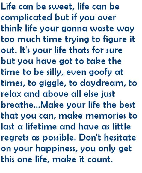 Make Your Life Count Quotes Quotesgram
