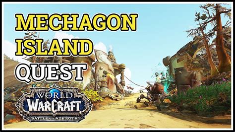 The Legend Of Mechagon Quest WoW YouTube