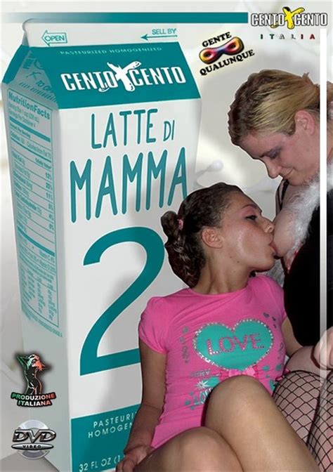 Latte Di Mamma 2 Cento X Cento Unlimited Streaming At Adult Dvd Empire Unlimited