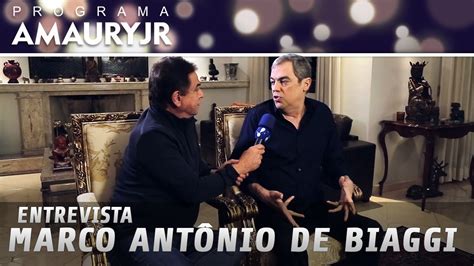 Entrevista Marco Antônio De Biaggi Youtube