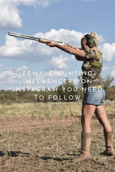 Female Hunters On Instagram You Need To Follow Now Miss Pursuit