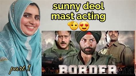 Pakistani React On Border Movie Best Scene Sunny Deol Superhit