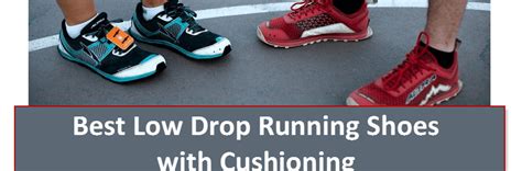 Best Low Drop Running Shoes With Cushioning Chiliguys Fitness Blog