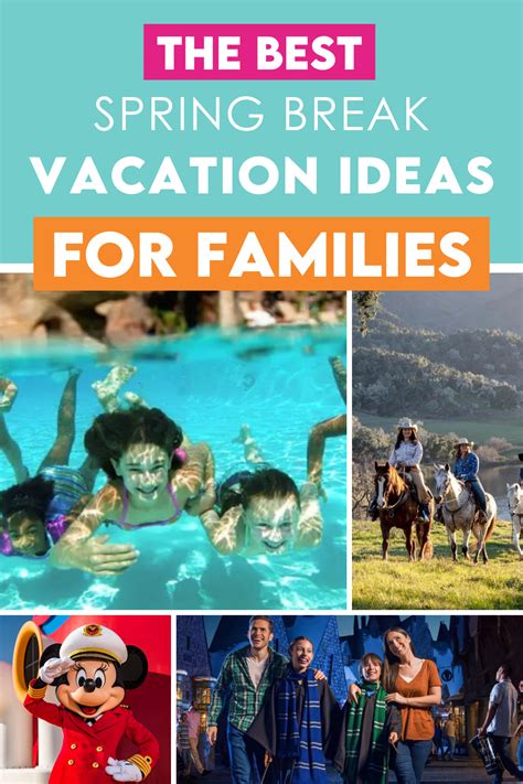 25 Best Spring Break Ideas For Families In 2023 In 2023 Spring Break Spring Break Vacations
