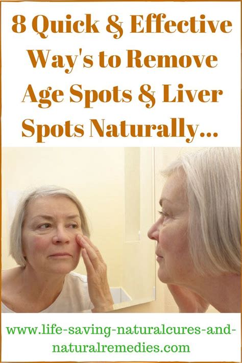 Best Natural Remedies And Home Treatments For Removing Age Spots And Liver