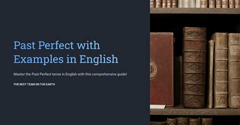 Past Perfect With Examples In English