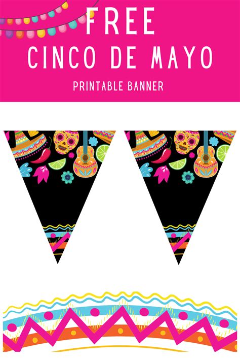 Celebrate Cinco De Mayo With This Free At Home Printable Banner Making