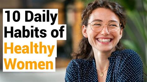 10 Daily Habits Of Healthy Women Power Of Positivity