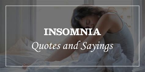 48 insomnia quotes and sayings dp sayings