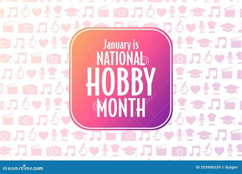 January Is National Hobby Month Holiday Concept Stock Vector