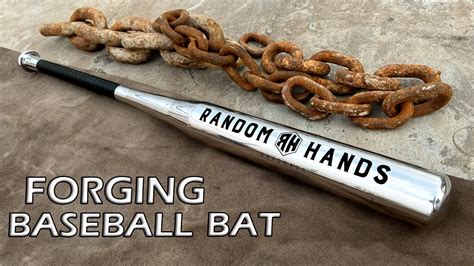 Rusted Chain Forged Into A Steel Baseball Bat Youtube