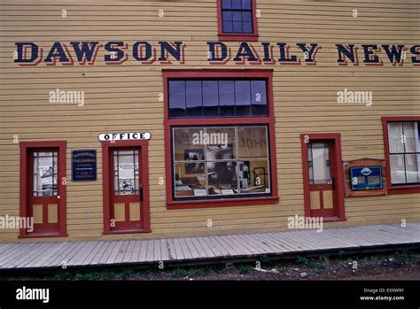 Dawson Daily News Museumdawson Cityyukon Stock Photo Alamy