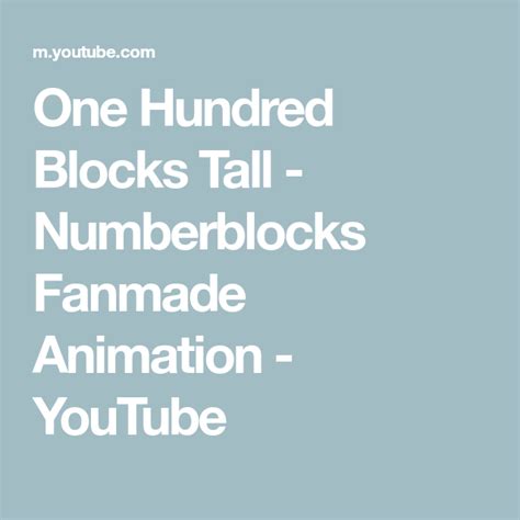 One Hundred Blocks Tall Numberblocks Fanmade Animation Youtube