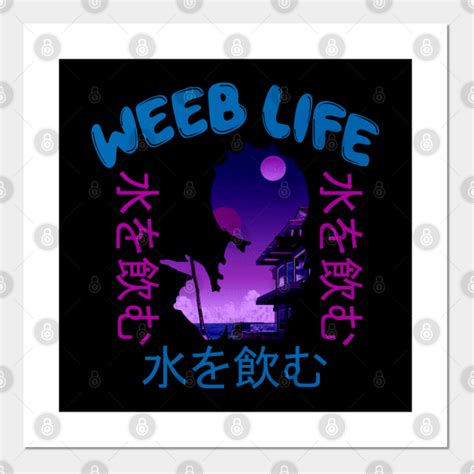 Weeb Life Rare Japanese Vaporwave Aesthetic Weeb Posters And Art