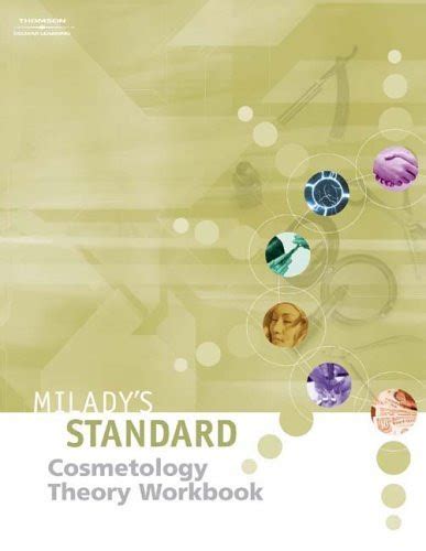 Theory Workbook For Milady Standard Cosmetology By Milady American