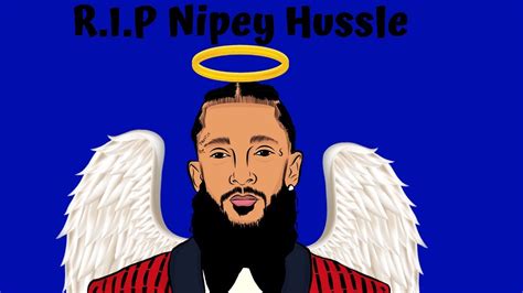 Buy 10 | nipsey hussle quotes art print by quotesandsayings. Nipsey Hussle - HOW TO MAKE A CARTOON ON ADOBE DRAW🏁😇🙏 ...