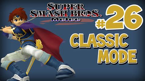 Super Smash Bros Melee Classic Mode Part 26 Roy Youtube