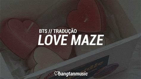Bts Love Maze Tradução Ptbr Youtube