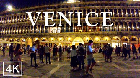 Venice Italy Venice Nightlife 2022 St Marks Square Venice Walking