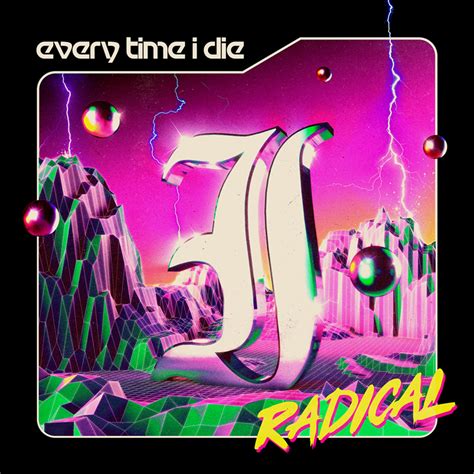 Every Time I Die Detail New Album Radical Exclaim