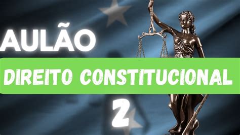 MARATONANDO DIREITO CONSTITUCIONAL TJSP TJM OFICIAL DE JUSTIÇA 2023