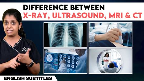X Ray Vs Mri Vs Ultrasound Vs Ct Scan வேறுபாடுகள் என்ன Youtube