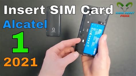 Alcatel 1 2021 Insert The Sim Card Youtube