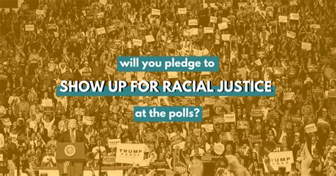 Racial Justice Voter Pledge