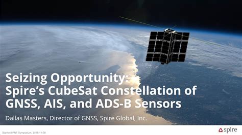 Spires Cubesat Constellation Of Gnss Ais And Ads B Sensors Docslib
