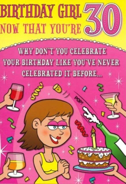 Humourous Female 30th Birthday Card Celebrate Like Never Before For