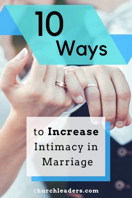 10 Ways To Increase Intimacy In Marriage Intimacy In Marriage
