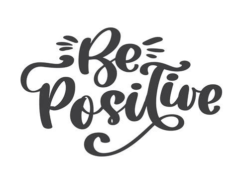 Be Positive Vector Text Inspirational Quote About Happy 372227 Vector