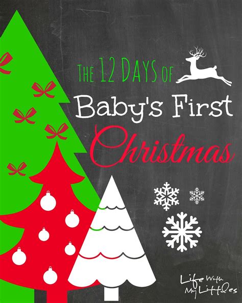 Check spelling or type a new query. The 12 Days of Baby's First Christmas - Life With My Littles