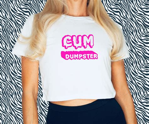 Cum Dumpster Logo Crop Top Sexy Fetish Ddlg Clothing Etsy France