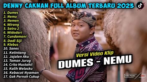 Denny Caknan Full Album Dumes Nemu Nemen Denny Caknan Terbaru