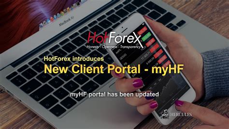 New Myhf Client Portal For Traders Of Hotforex Hf Markets Hotforex