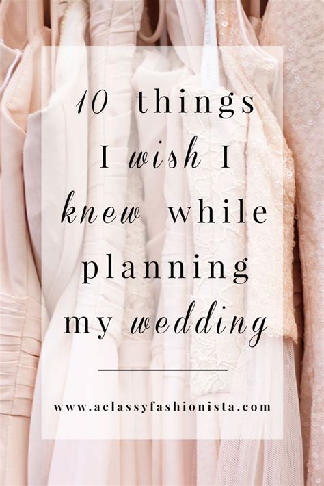 10 Things I Wish I Knew While Planning My Wedding Plan My Wedding