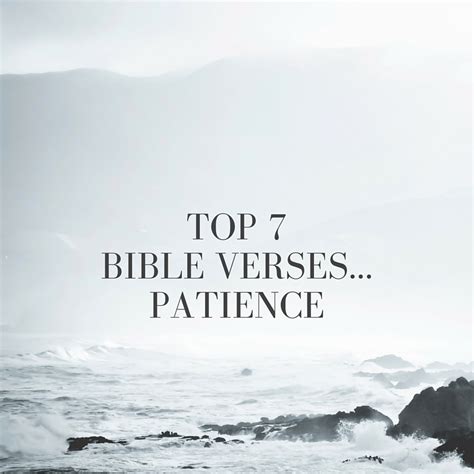 Top 7 Bible Verses Patience Everyday Servant