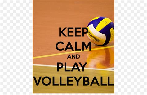 Volleyball Keep Calm And Carry On Play Game Volleyball Png Free