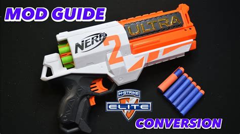 Mod Guide Nerf Ultra 2 Elite Conversion Now 150 Fps And Much More