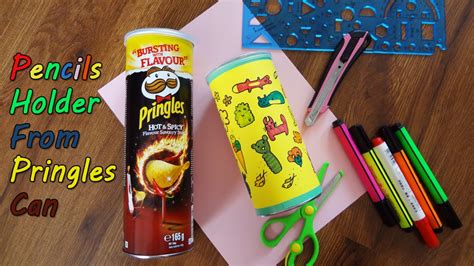 Diy Back To School Pencils Holder From Pringles Can