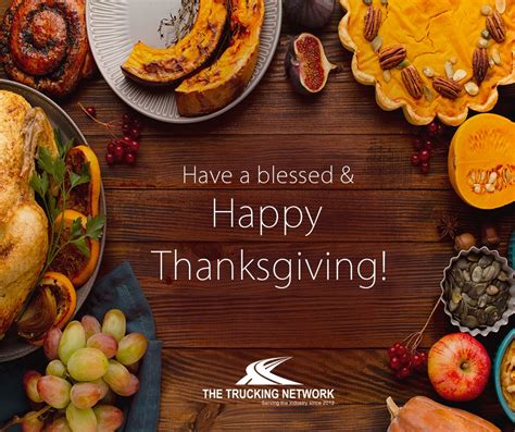 Have A Blessed And Happy Thanksgiving The Trucking Network Inc
