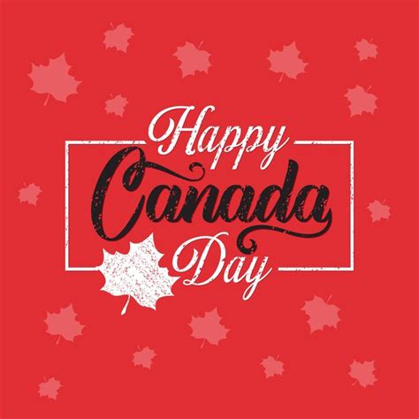 Premium Vector Happy Canada Day Canada Day Vector Lettering Design