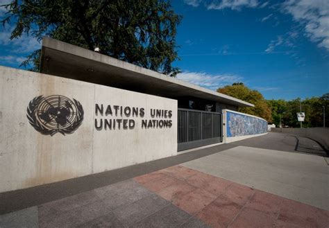 The Office Of The United Nations In Geneva Is The European Headquarters
